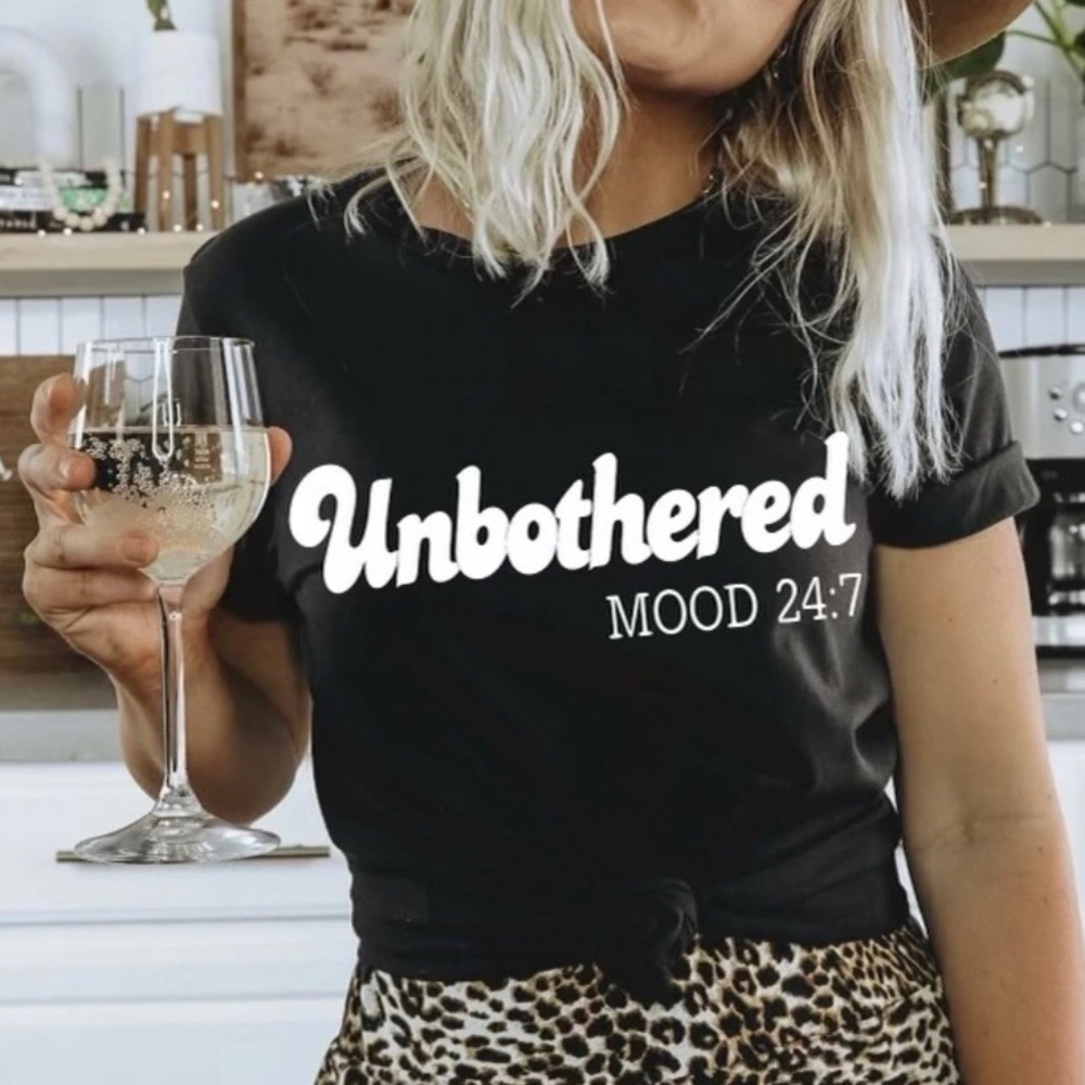 Stylish “Unbothered Mood 24:7” Crew Neck Tee Shirt